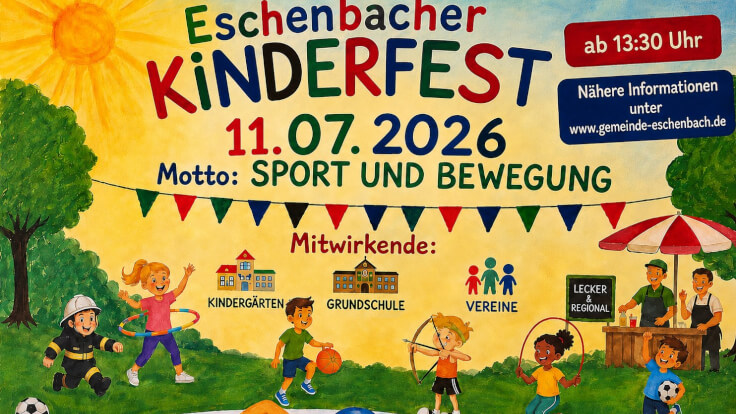 Eschenbach - Gemeinde gibt Details zum diesjährigen Eschenbacher Kinderfest am 11.07.2026 bekannt
